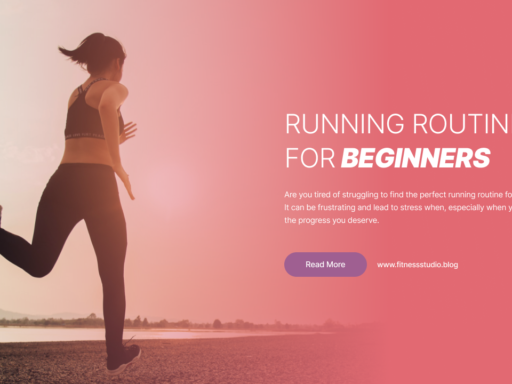 Guidelines for Establishing a Successful Running Routine for Beginners