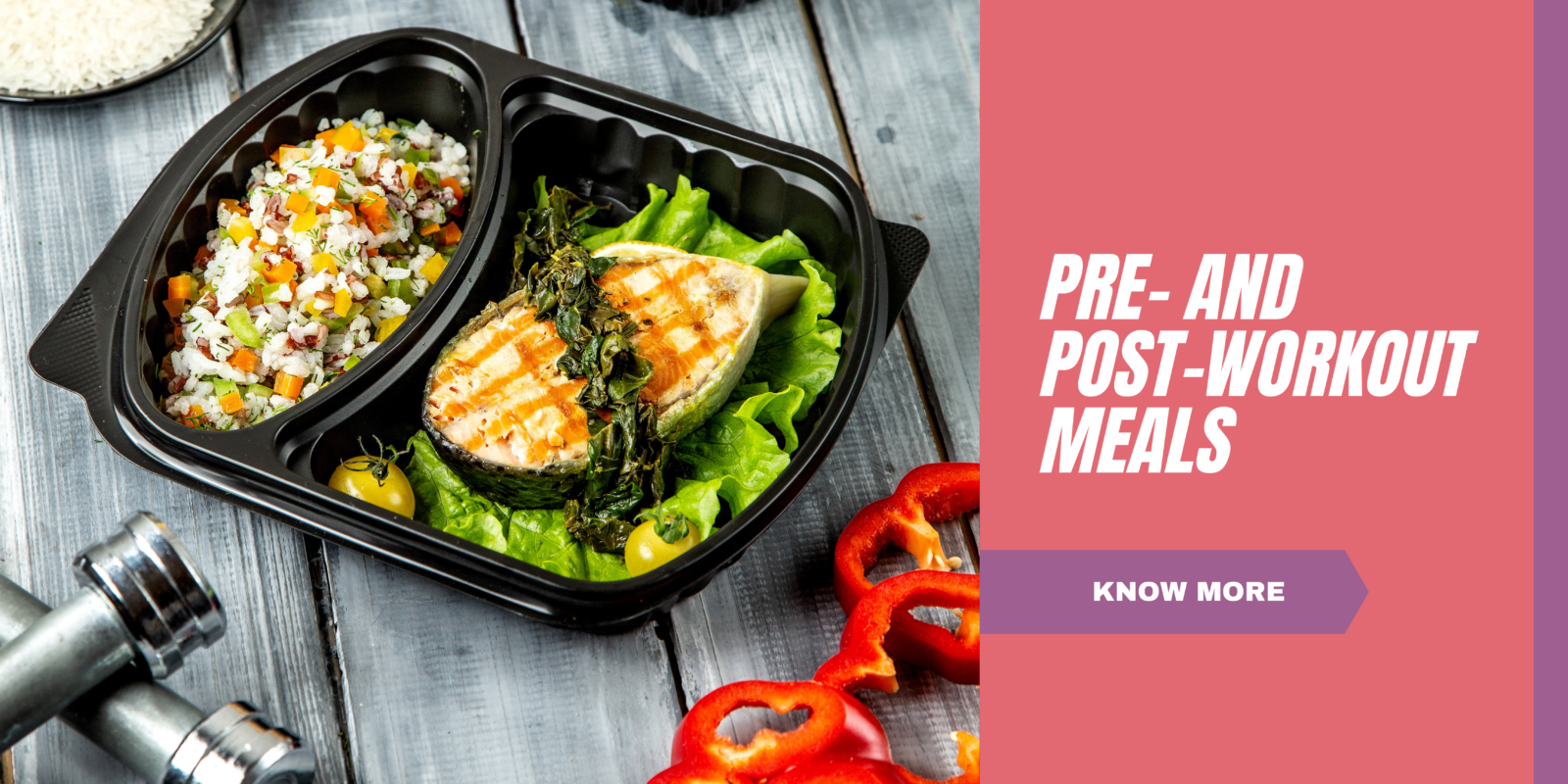 Optimal Nutritional Choices for Pre- and Post-Workout Meals